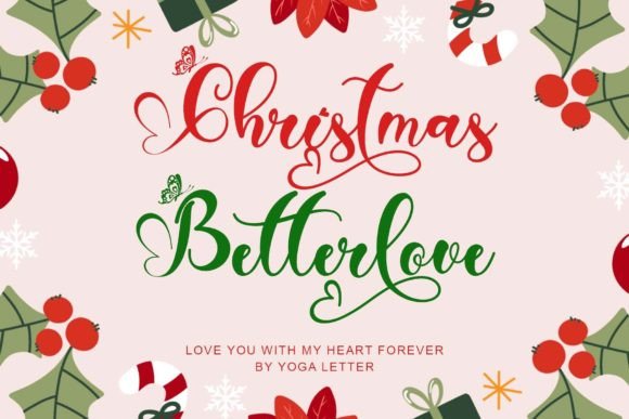 Christmas Betterlove: The Perfect Handwritten Typeface for Seasonal Crafts