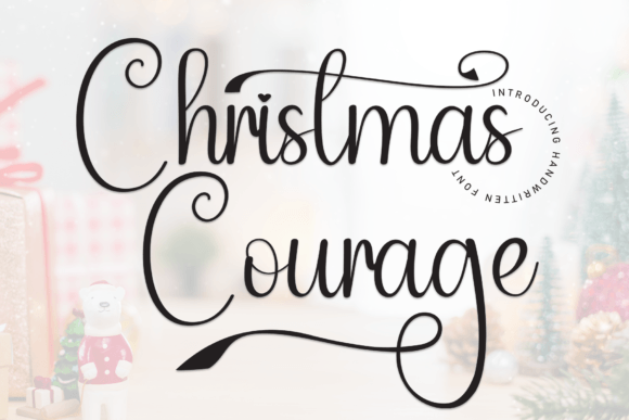 Christmas Courage: The Perfect Handwritten Typeface for Brand Identity