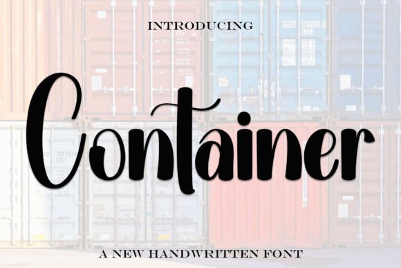 Container: A Stylish Handwritten Typeface for Modern Branding