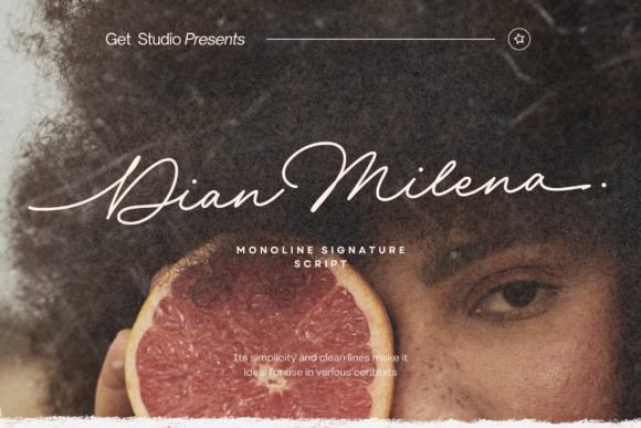 Dian Milena: The Signature Script Typeface for Campaign Clarity