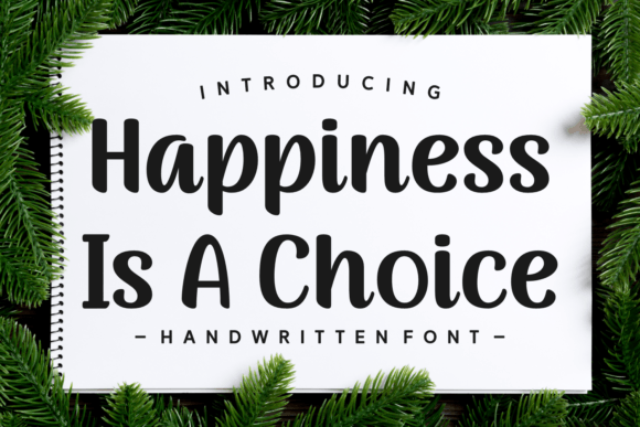 Happiness is a Choice: The Perfect Script Font for Small Business Branding