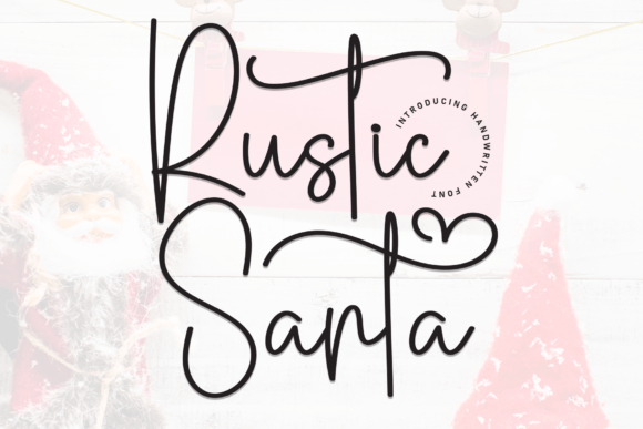 Rustic Santa: The Perfect Handwritten Font for Authentic Branding