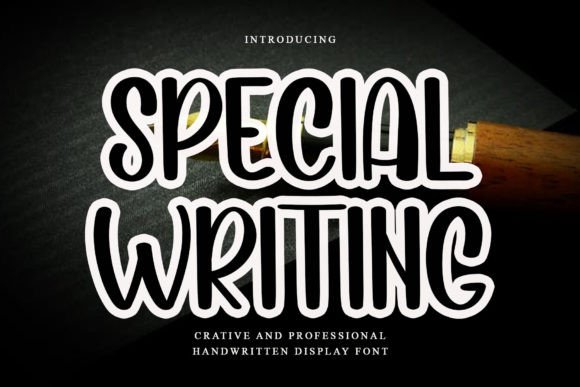 Special Writing: The Quirky Handwritten Typeface for Handmade Brands
