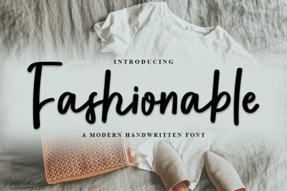 Why Fashionable Is the Perfect Handwritten Typeface for Editorial Projects