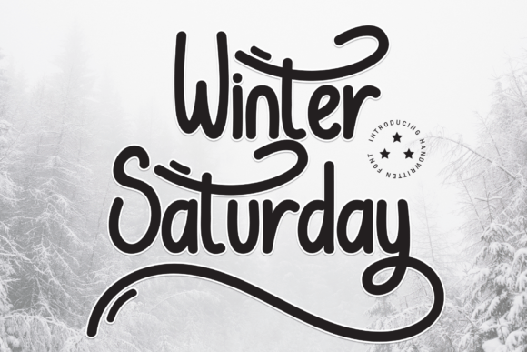 Winter Saturday: A Handwritten Typeface for Cozy Editorial Design